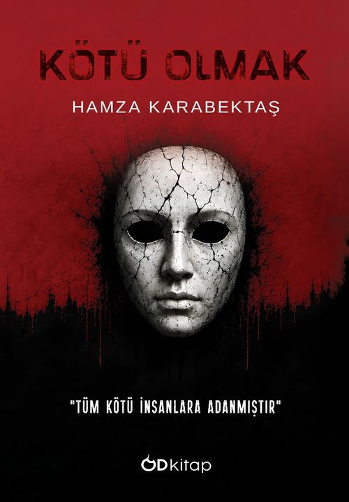 Kötü Olmak