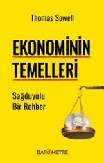 Ekonominin Temelleri & Sağduyulu Bir Rehber
