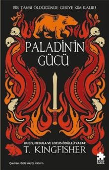 Paladin'in Gücü / Çeliğin Azizi Serisi 2