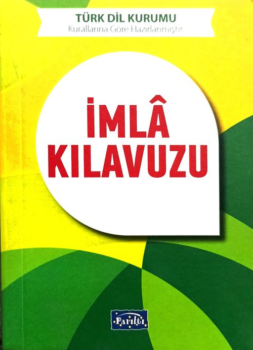 Yazım (İmla) Kılavuzu (TDK Uyumlu)