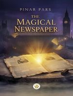 The Magical Newspaper