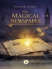 The Magical Newspaper