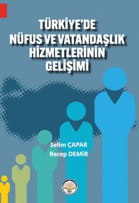 Türkiye'de Nüfus ve Vatandaşlık Hizmetlerinin Gelişimi