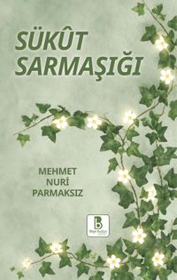 Sükut Sarmaşığı