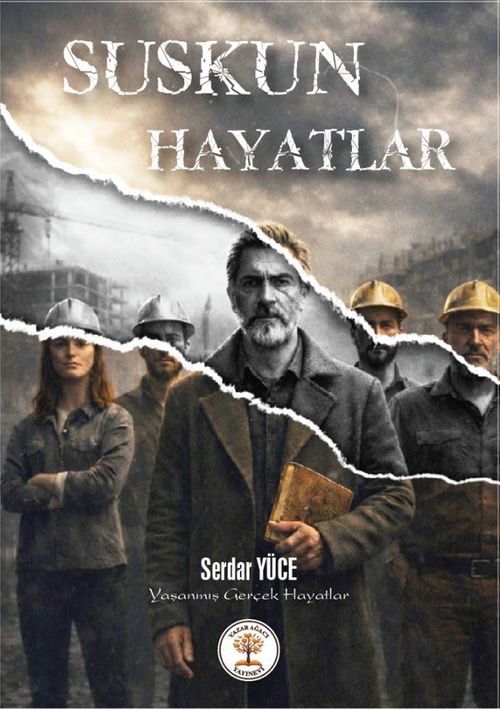 Suskun Hayatlar