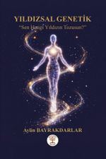 Yıldızsal Genetik Sen Hangi Yıldızın Tozsun
