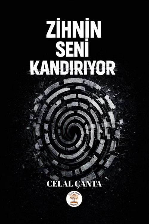 Zihnin Seni Kandırıyor