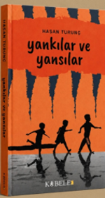 Yankılar ve Yansılar