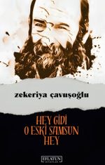 Hey Gidi O Eski Samsun Hey