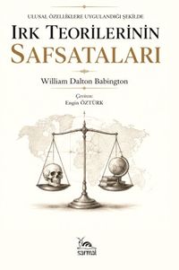 Irk Teorilerinin Safsataları & Ulusal Özelliklere Uygulandığı Şekilde
