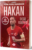 Hakan Çalhanoğlu / Benim Futbol Kahramanım