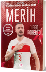 Merih Demiral / Benim Futbol Kahramanım
