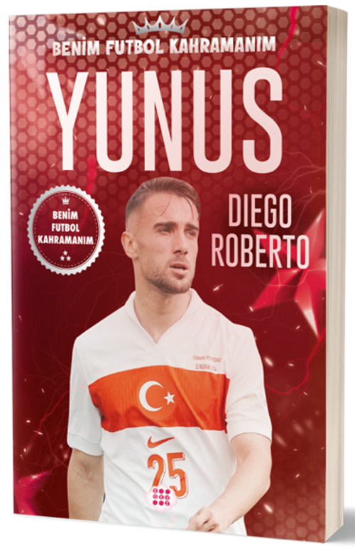 Yunus Akgün / Benim Futbol Kahramanım