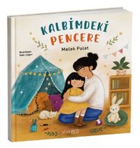 Kalbimdeki Pencere