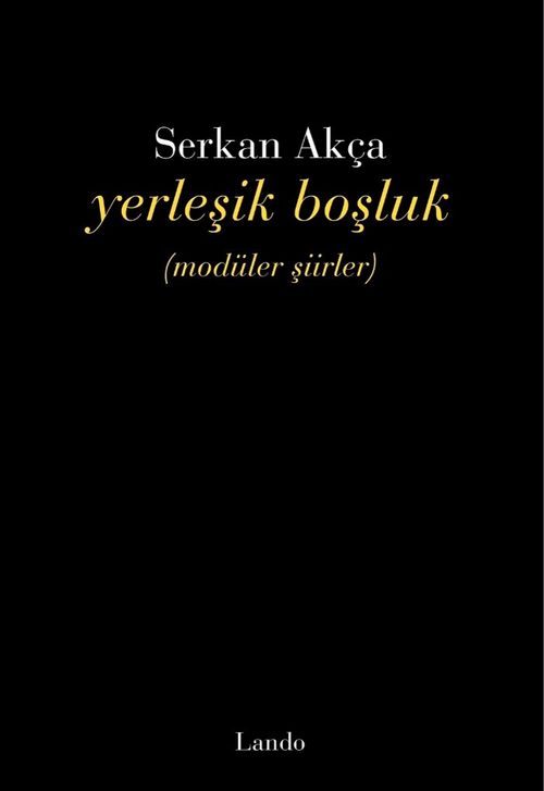 Yerleşik Boşluk (Modüler Şiirler)