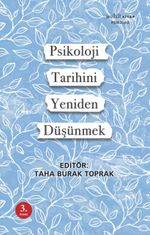 Psikoloji Tarihini Yeniden Düşünmek