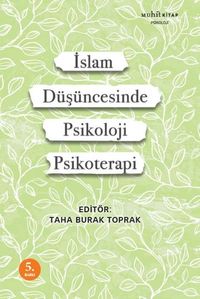 İslam Düşüncesinde Psikoloji ve Psikoterapi