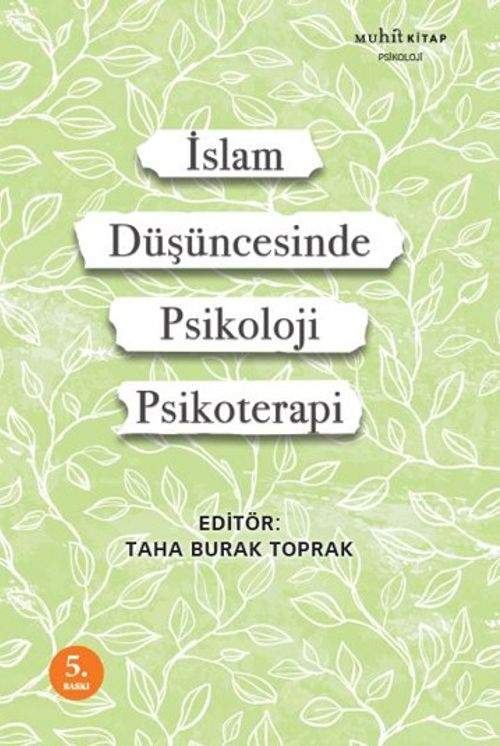 İslam Düşüncesinde Psikoloji ve Psikoterapi