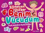 Bitmeyen Stıcker / Benim Vücudum