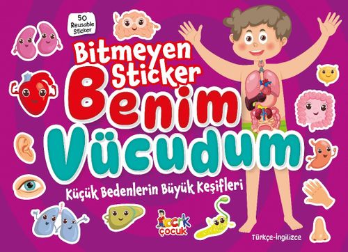 Bitmeyen Stıcker / Benim Vücudum
