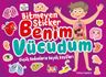 Bitmeyen Stıcker / Benim Vücudum