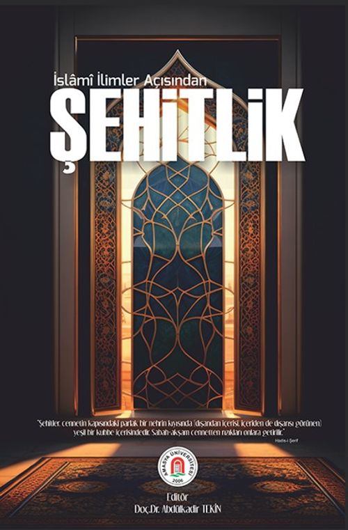 İslamî İlimler Açısından Şehitlik