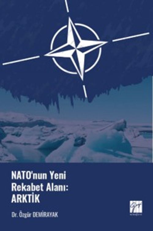 Nato'nun Yeni Rekabet Alanı: Arktik