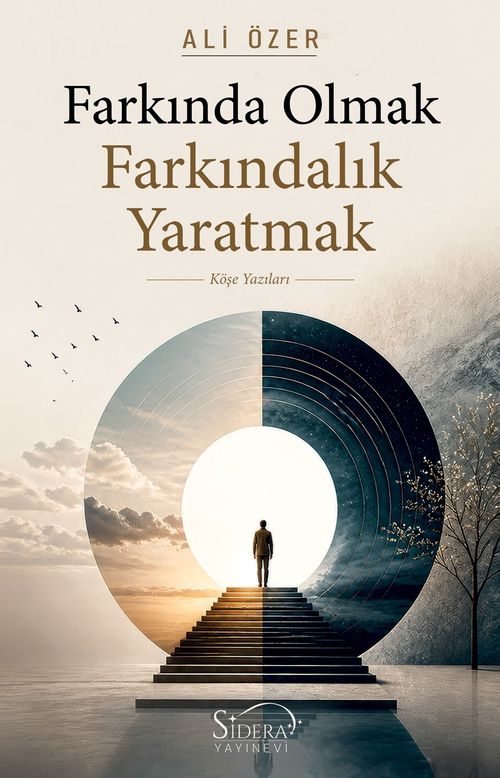 Farkında Olmak Farkındalık Yaratmak