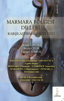 Marmara Bölgesi Dilleri & Karşılaştırmalı Sözlüğü
