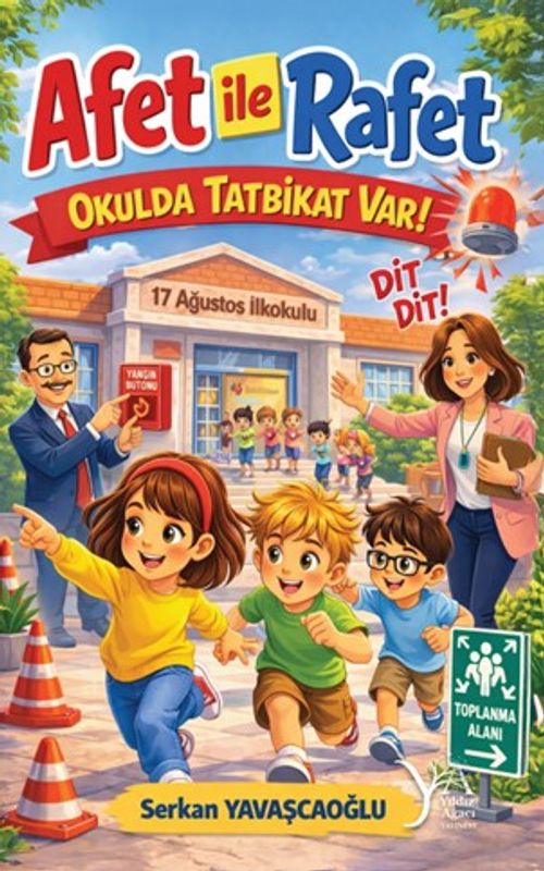 Afet İle Rafet / Okulda Tatbikat Var