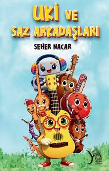 Uki ve Saz Arkadaşları