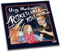 Uzay Merdiveni Roketlerle Yolculuk