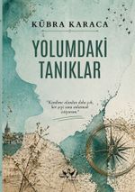 Yolumdaki Tanıklar
