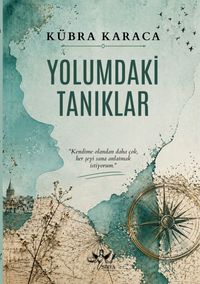 Yolumdaki Tanıklar
