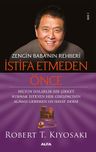 Zengin Baba'nın Rehberi İstifa Etmeden Önce &amp; Milyon Dolarlık Bir Şirket Kurmak İsteyen Her Girişimcinin Alması Gereken On Hayat Dersi