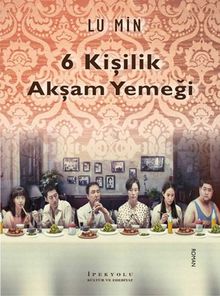 Altı Kişilik Akşam Yemeği