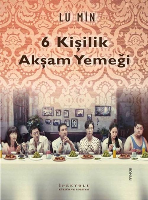 Altı Kişilik Akşam Yemeği