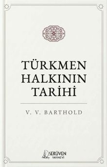 Türkmen Halkının Tarihi