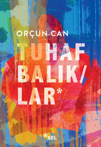 Tuhaf Balıklar