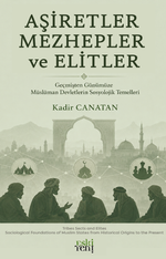 Aşiretler Mezhepler ve Elitler