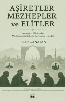 Aşiretler Mezhepler ve Elitler