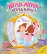 Ayna Ayna Söyle Bana
