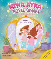 Ayna Ayna Söyle Bana