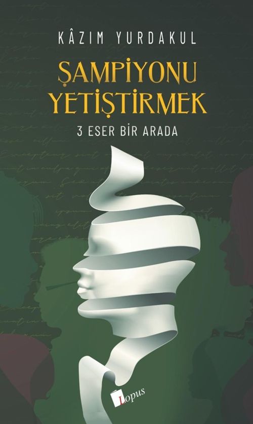 Şampiyonu Yetiştirmek & 3 Eser Bir Arada