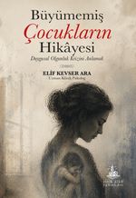 Büyümemiş Çocukların Hikayesi