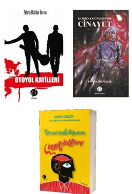 Otoyol Katilleri - Korona Günlerinde Cinayet - Bir Suç Psikoloğunun Not Defteri – (Polisiye Gerilim Seti 3 Kitap Takım)