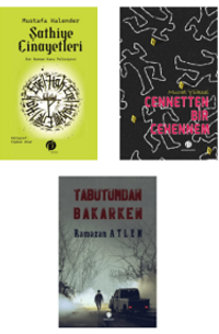 Şathiye Cinayetleri - Cennetten Bir Cehennem - Tabutumdan Bakarken Polisiye Gerilim Seti (3 Kitap Takım)