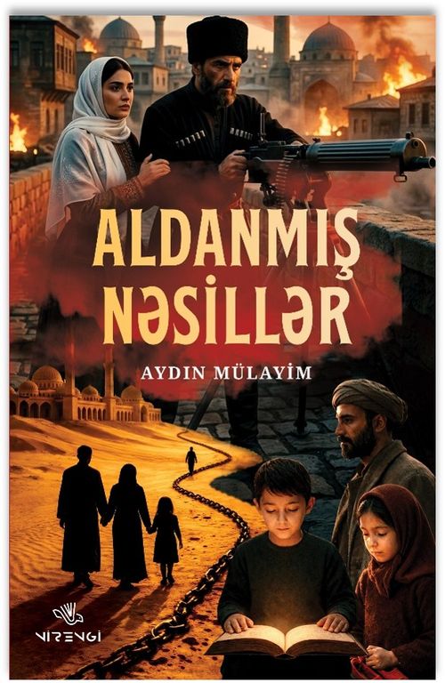 Aldanmış Nəsillər (Azerice)