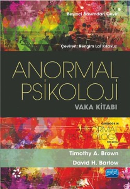 Anormal Psikoloji Vaka Kitabı & Casebook İn Abnormal Psychology
