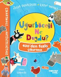 Uğurböceği Ne Duydu Çıkartmalı Aktivite Kitabı